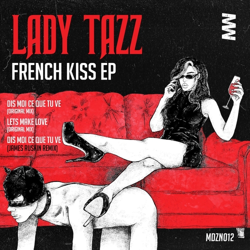 Lady Tazz - French Kiss EP [MDZN012]